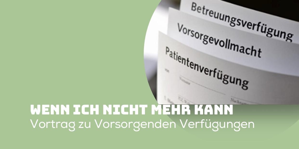 Auf dem kreisrunden Bildausschnitt sind die Überschriften der Formulare Betreuungsverfügung, Vorsorgevollmacht und Patientenverfügung zu sehen.