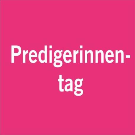 Kachel Frauen: Predigerinnentag