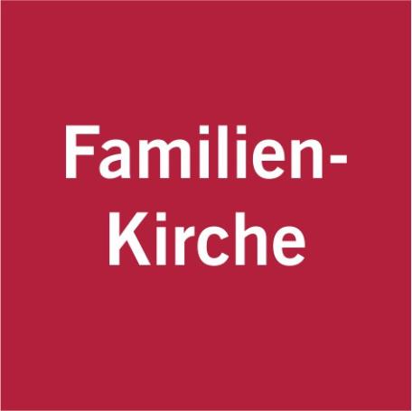 Kachel Ehe, Familie und Lebensgemeinschaften: FamilienKirche