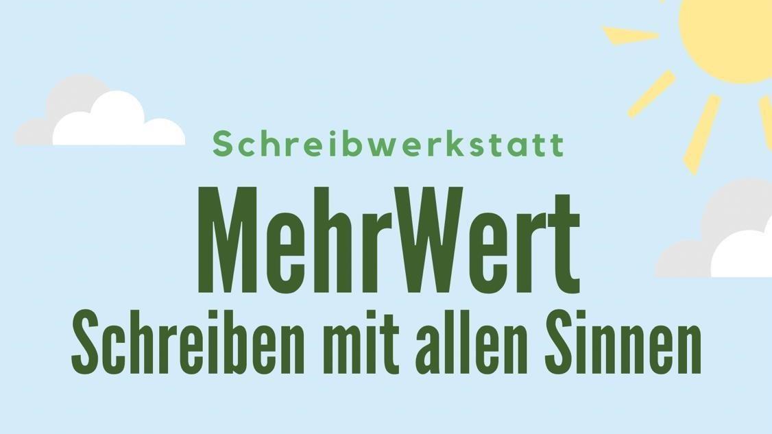 MehrWert 'Schreibwerkstatt': 12. Juni 2026