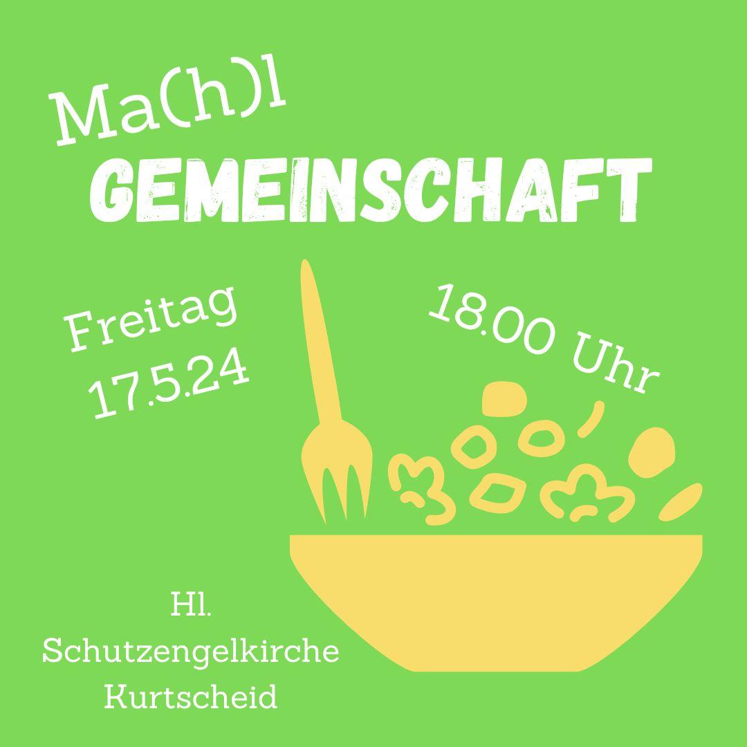 Ma(h)l-Gemeinschaft in Kurtscheid