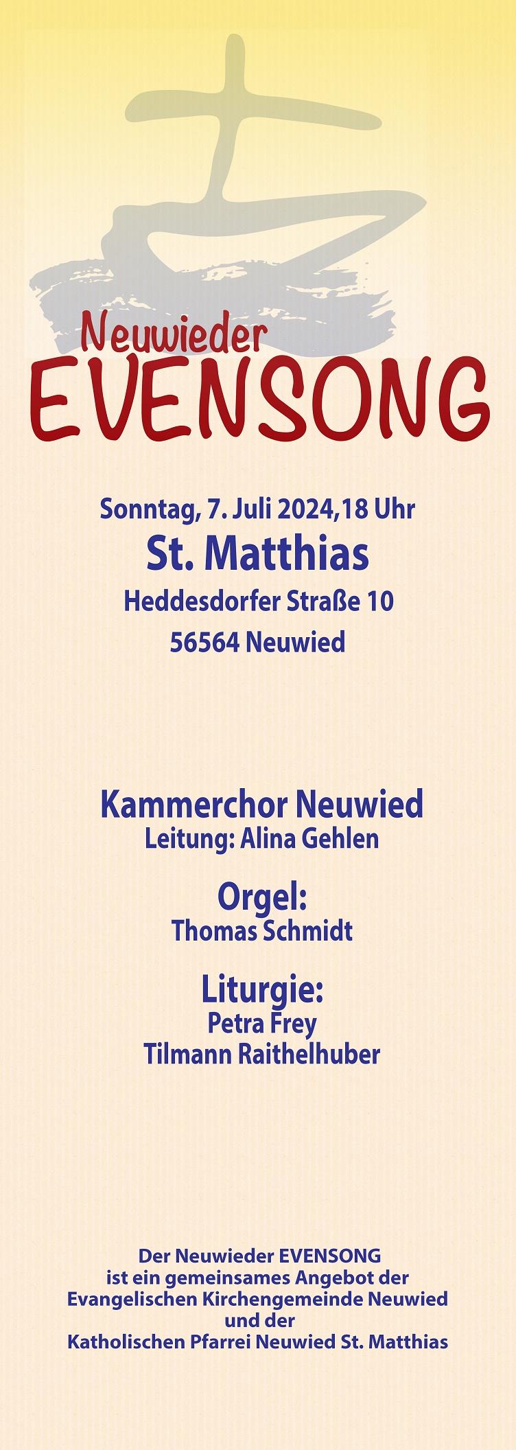 Evensong Neuwied: 7. Juli 2024