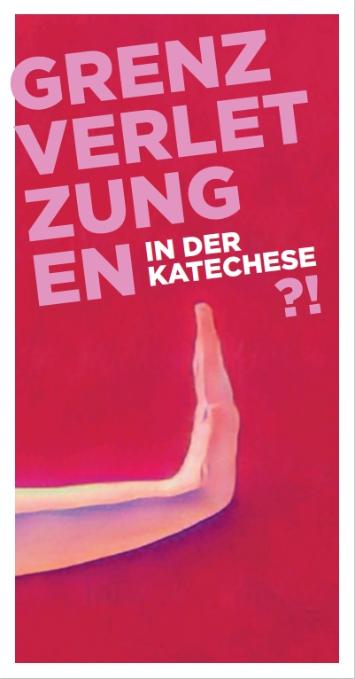 Grenzverletzung in der Katechese