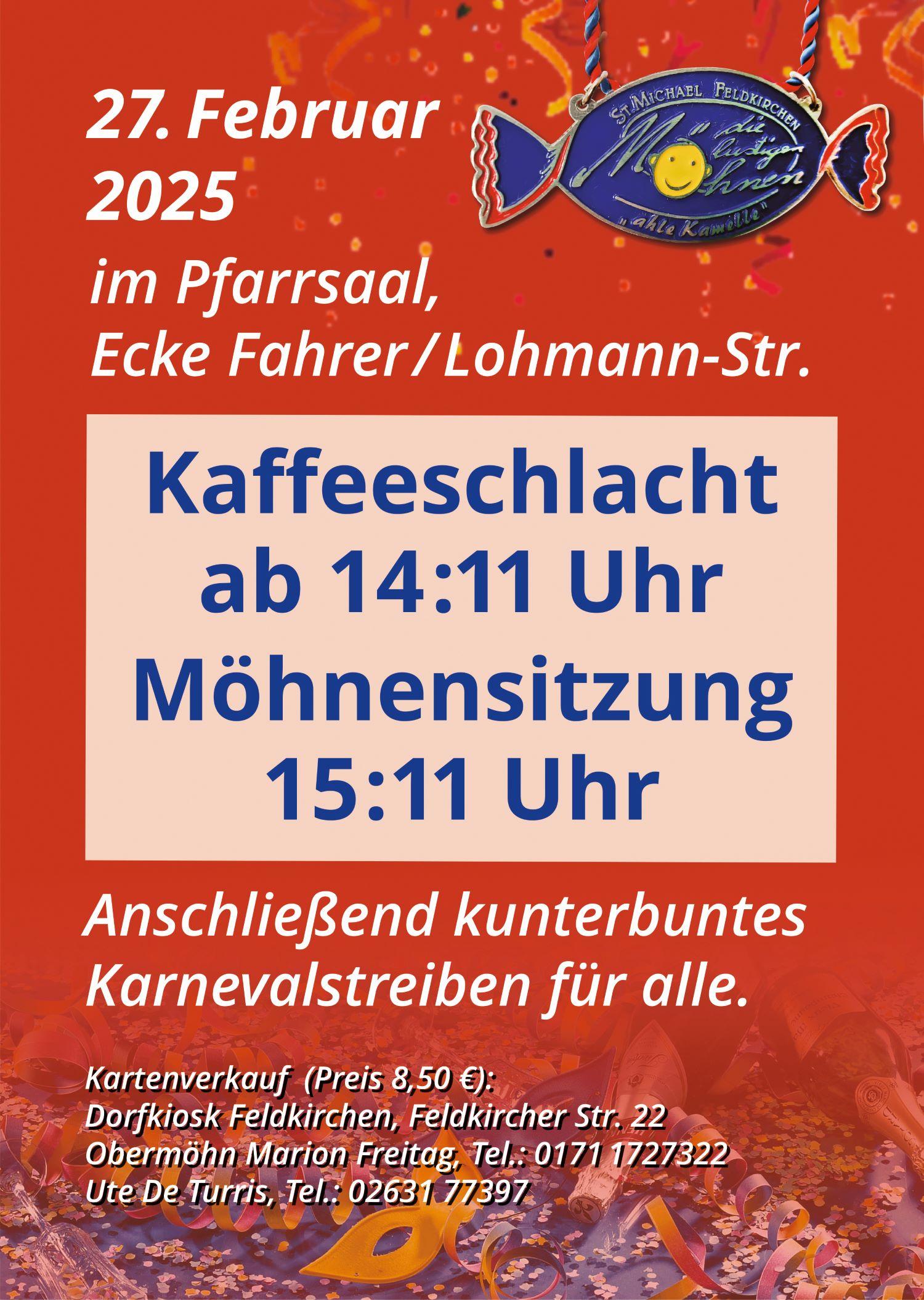 Kaffeeschlacht und Möhnensitzung NR-Feldkirchen: 27.02.2025