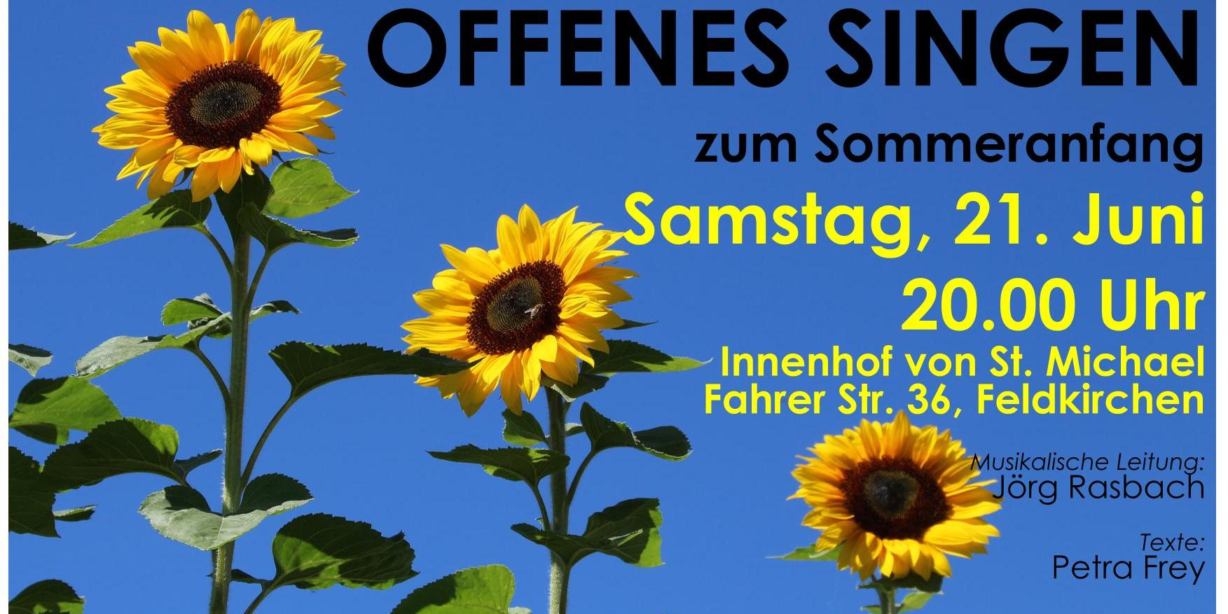 Plakat zum Offenen Singen: Neben den schriftlichen Informationen sind drei Sonnenblumen vor strahlend blauem Himmel zu sehen.