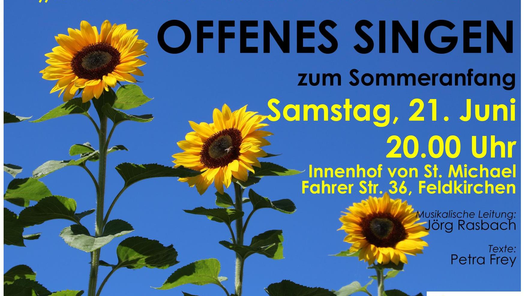 Plakat zum Offenen Singen: Neben den schriftlichen Informationen sind drei Sonnenblumen vor strahlend blauem Himmel zu sehen.