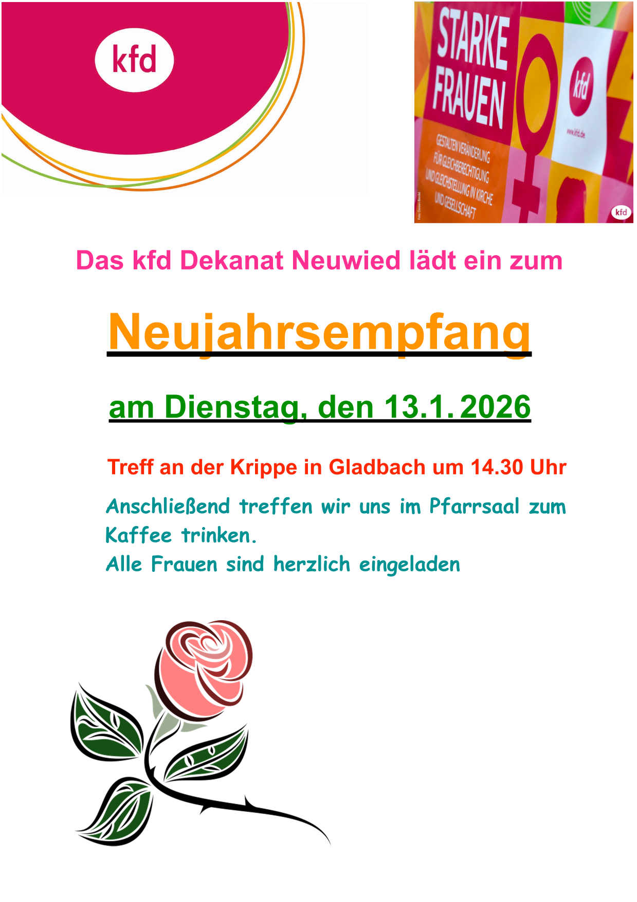 Das Plakat zeigt neben den Informationen das kfd-Logo, eine stilisierte Rose, sowie einen Fotoausschnitt: 'Starke Frauen'.