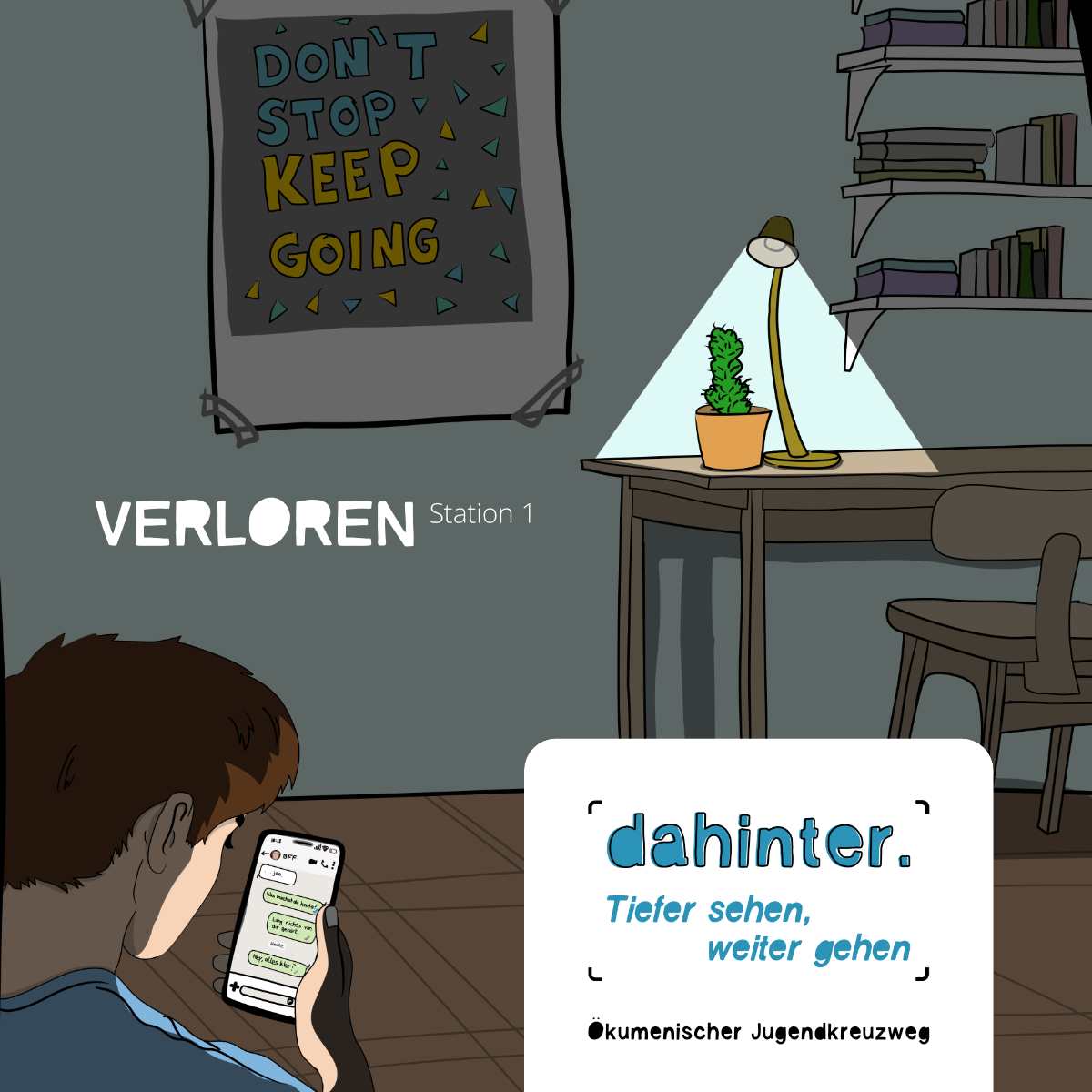Auf einer comicartigen Darstellung schaut ein Jugendlicher auf sein Smartphone. Ein Plakat an der Zimmerwand sagt: 'Don't stop - keep going'. Die eingeschaltete Schreibtischlampe beleuchte in dem abgedunkeltem Zimmer einen Kaktus.