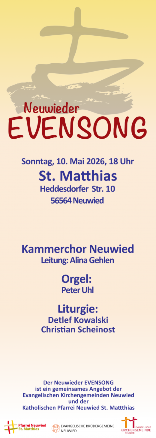 Neuwieder Evensong: 10. Mai 2026