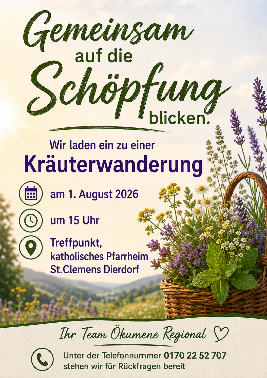 Das Plakat zeigt neben den Informationen zur Veranstaltungen den verschwommenen Blick in ein Wiesental und im Vordergrund rechts einen Weiden-Henkel-Korb mit verschiedenen blühenden Kräutern.