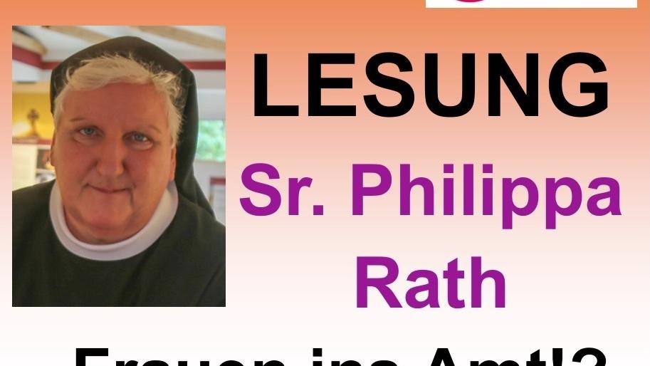 Das Plakat zeigt neben den Informationen das Portrait von Sr. Philippa Rath, einer weißhaarigen Ordensfrau mit rundem Gesicht und gütigen und zugleich energischen Augen.