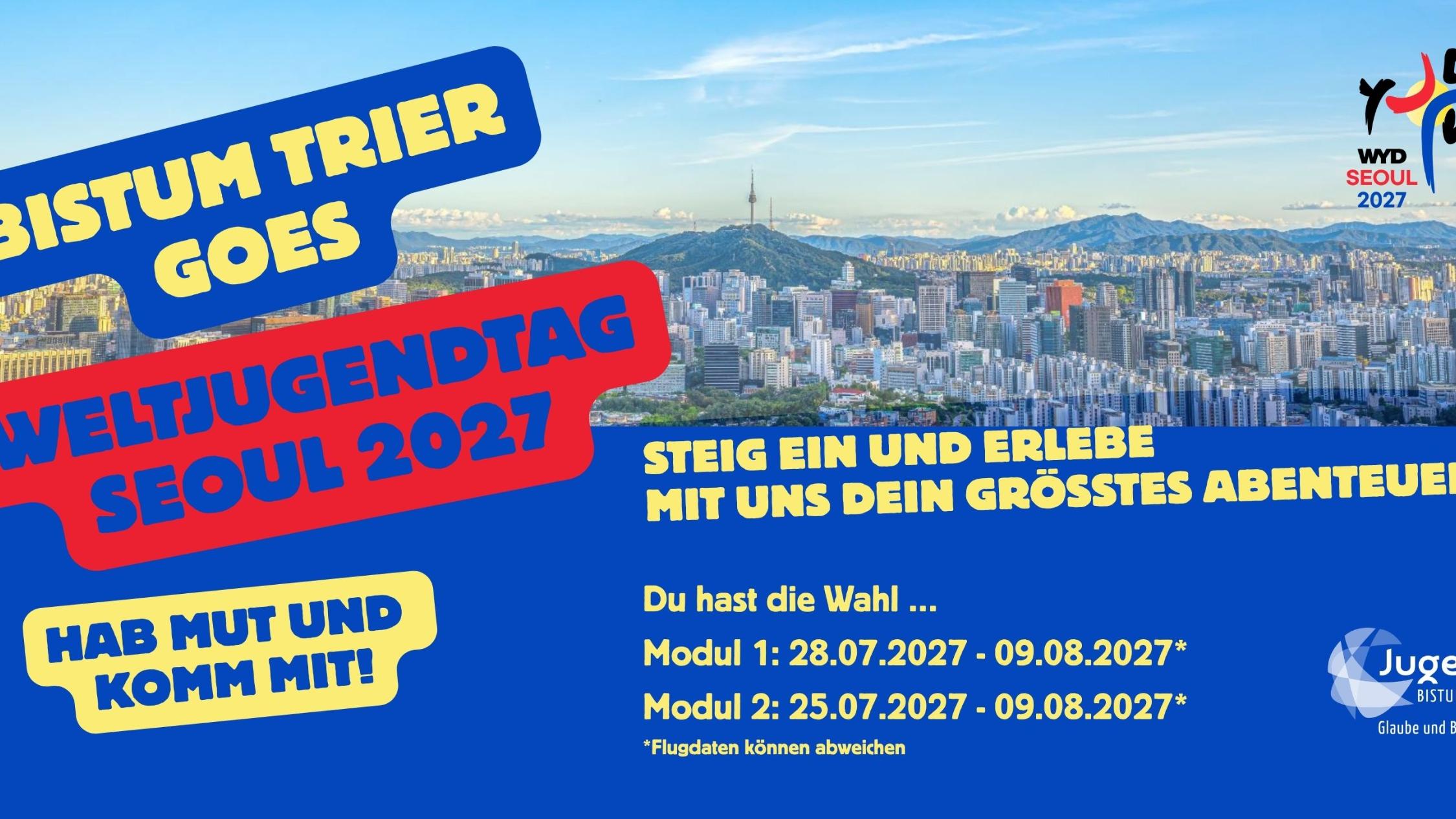 Weltjugendtag 2027 in Seoul: 2 Fahrtvarianten