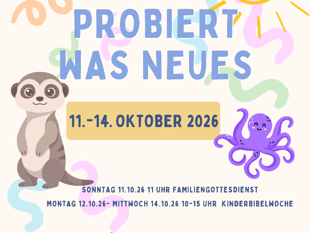 Das Plakat zeigt neben den Informationen zur Kinderbibelwoche verschiedene Grafiken: ein Erdmännchen, eine Sonne und eine violette Krake.