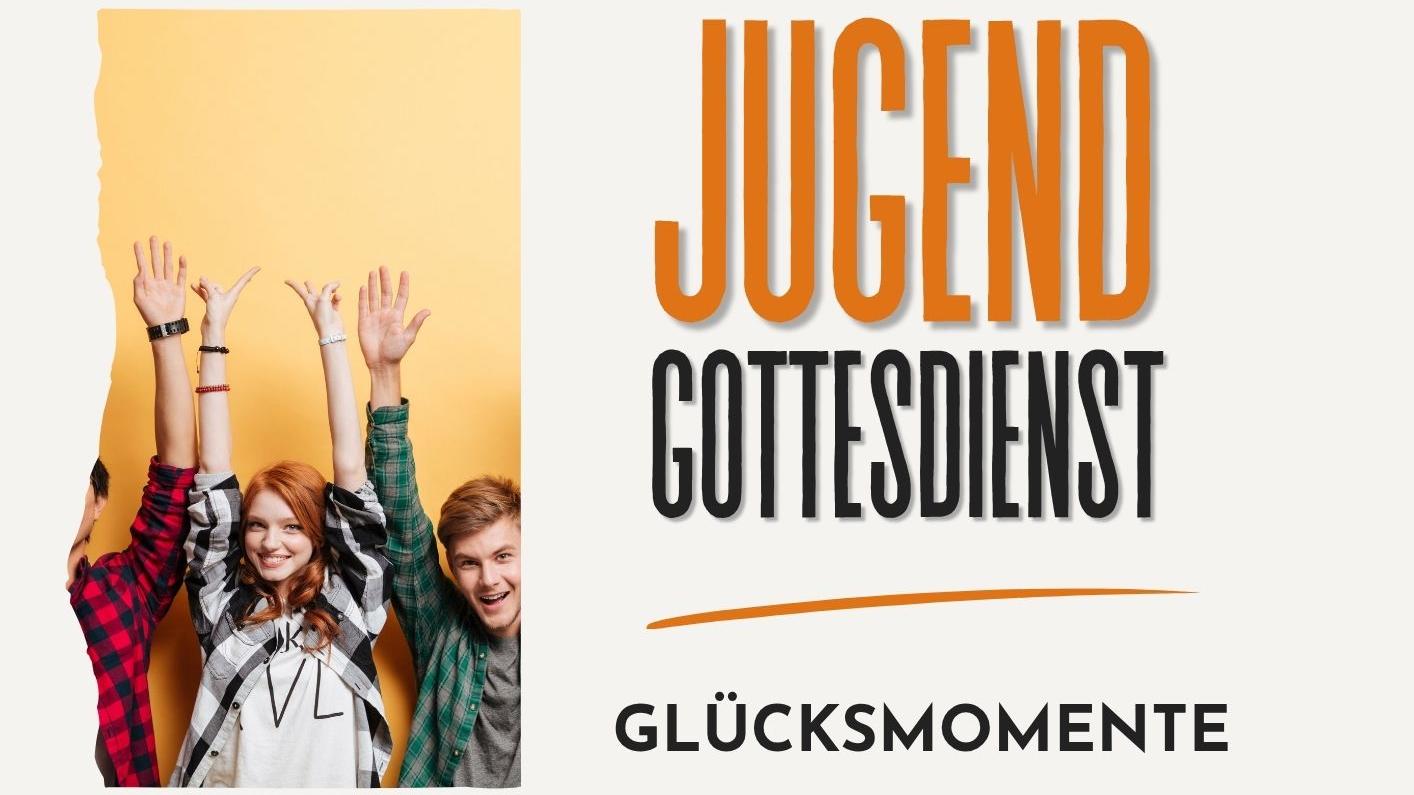 Das Plakat zeigt neben den Informationen zum Gottesdienst das Logo der Jugend im Pastoralen Raum Neuwied, ein Bild, das drei Jugendliche zeigt, die begeistert die Arme nach oben strecken, sowie ein orangefarbenes Glückskleeblatt.
