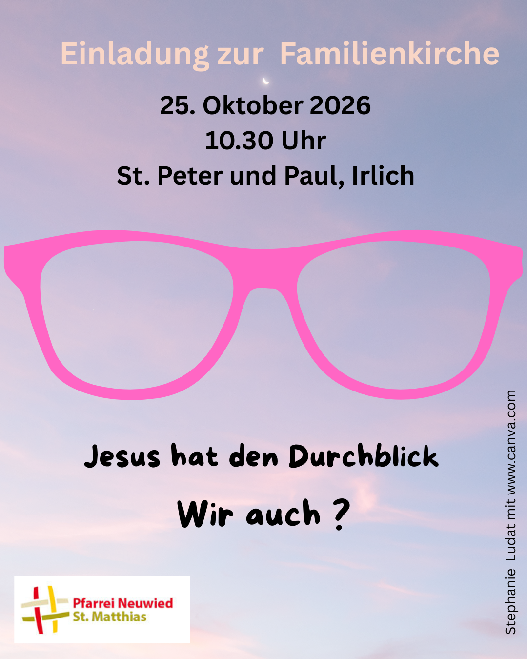Das Plakat zeigt neben den Informationen zur Veranstaltungen eine rosarote Brille auf blau-rosa Himmel.