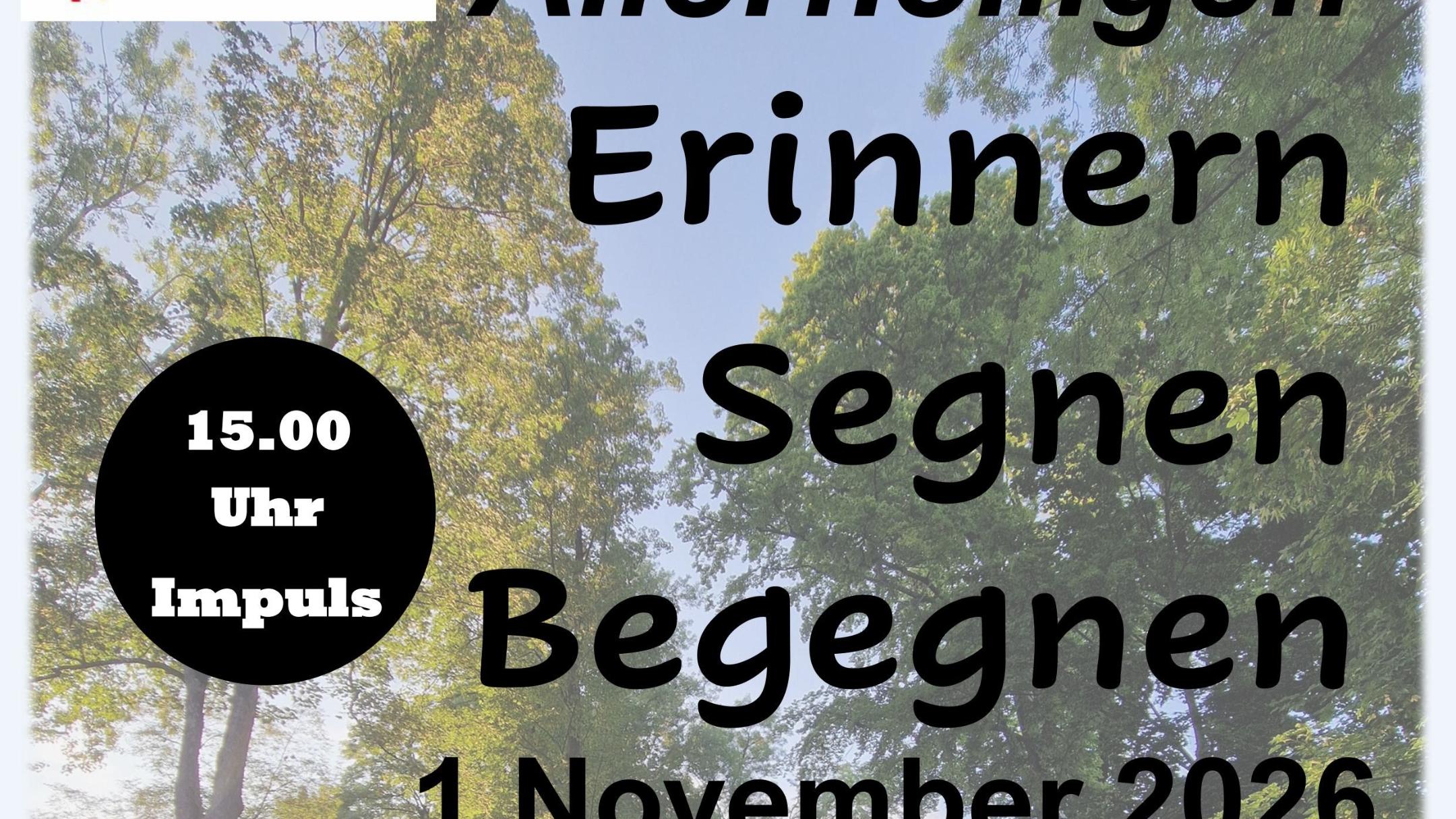 Erinnern - Segnen - Begegnen: Allerheiligen in Neuwied 2026
