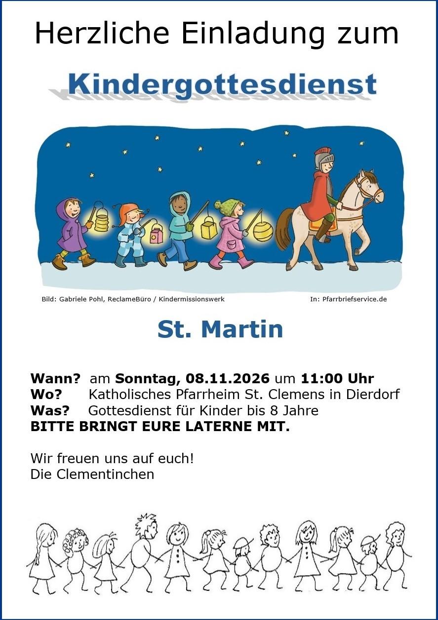 Kindergottesdienst Dierdorf: 8. November 2026 Das Plakat zeigt neben den Informationen zum Kindergottesdienst die bunte Grafik von vier warm angezogenen Kindern mit Laternen, die hinter Sankt Martin, der auf einem Pferd vorwegreitet, hinterherlaufen.