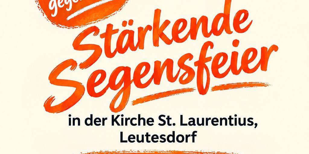 Segensfeier für Frauen in Leutesdorf: 23. November 2026 Das Plakat zeigt neben den Informationen zur Veranstaltungen die orange-farbene Hand 'Stopp Gewalt gegen Frauen'.
