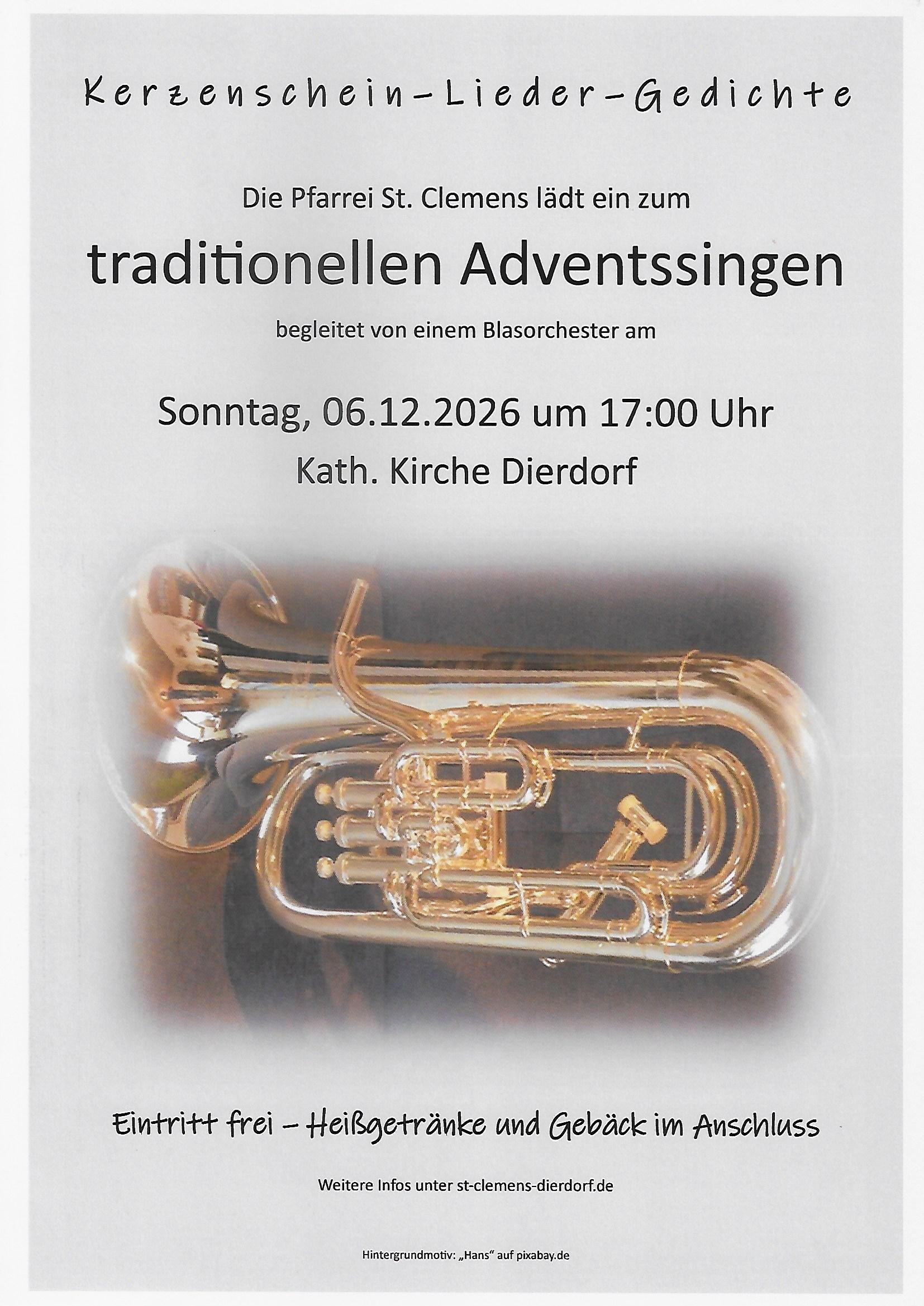 Adventssingen Dierdorf: 6. Dezember 2026 Das Plakat zeigt neben den Informationen zur Veranstaltungen das Bild eines Flügelhorns.