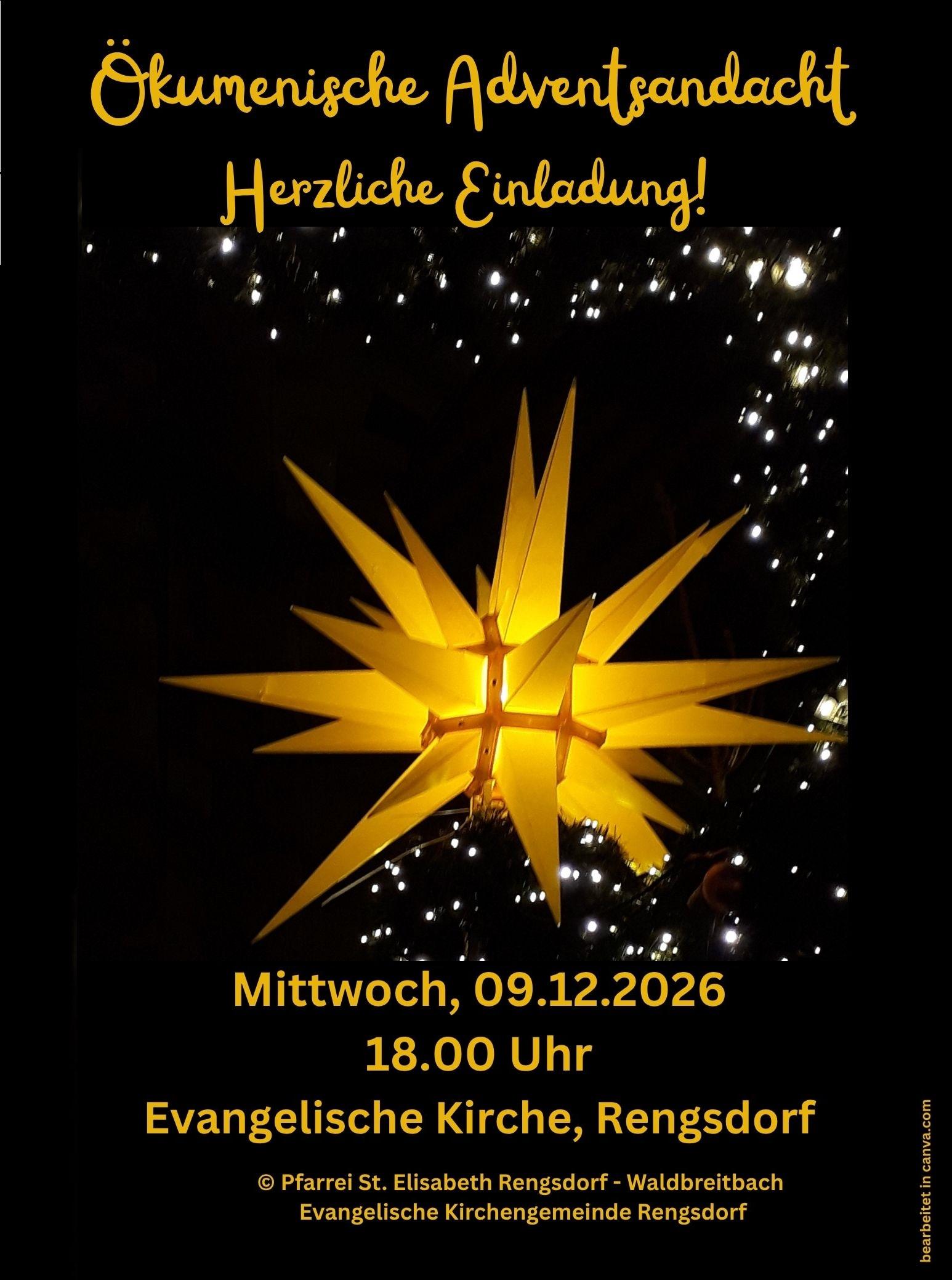 ökum. Adventsandacht Rengsdorf: 9. Dezember 2026 Das Plakat zeigt neben den Informationen zur Veranstaltungen das Bild eines gelberleuchteten Herrnhuter Weihnachtsstern.