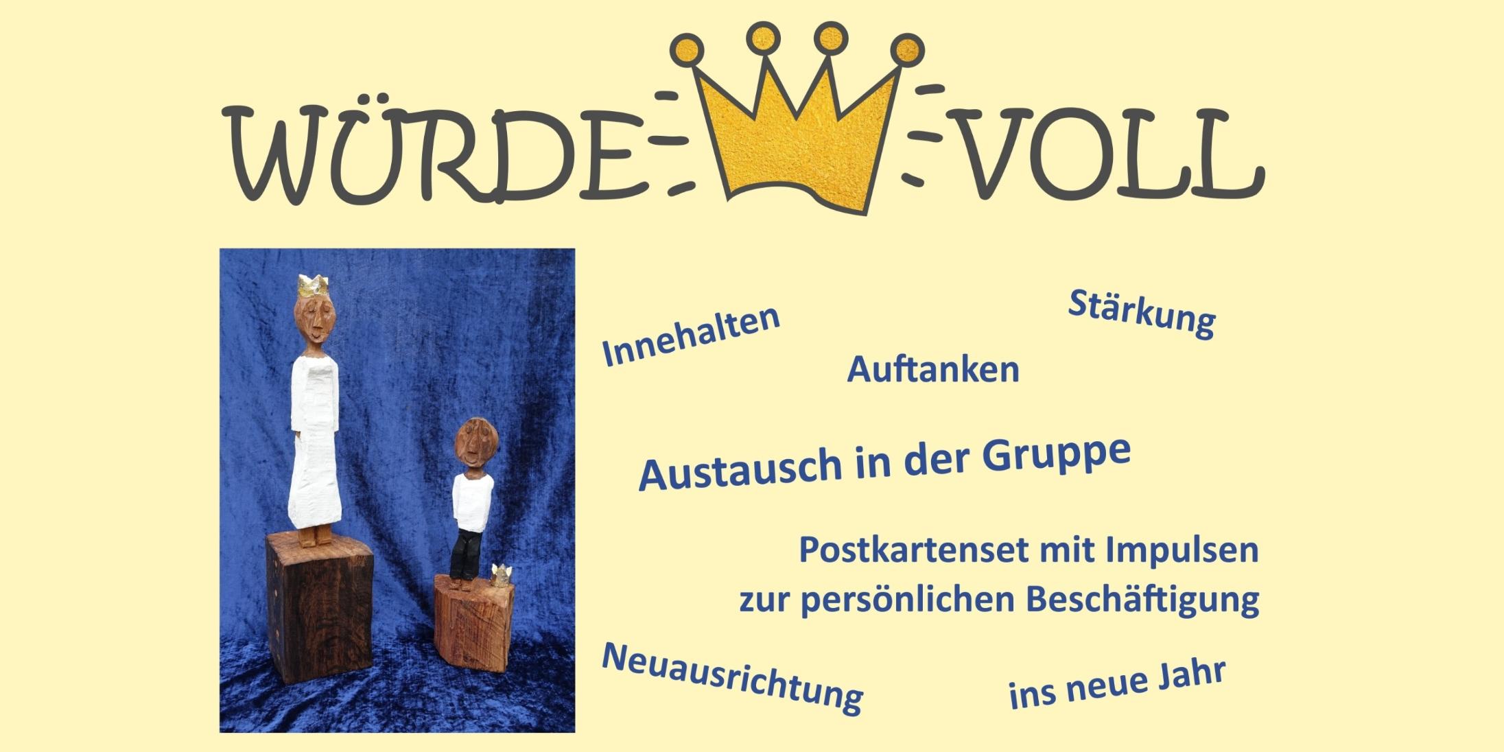Der Plakatausschnitt zeigt ein Bild der beiden Königsfiguren, den Schriftzug 'würdevoll' mit Krone, sowie Stichwort aus dem Inhalt der Exerzitien. (c) Pastoraler Raum Neuwied Der Plakatausschnitt zeigt ein Bild der beiden Königsfiguren, den Schriftzug 'würdevoll' mit Krone, sowie Stichwort aus dem Inhalt der Exerzitien.