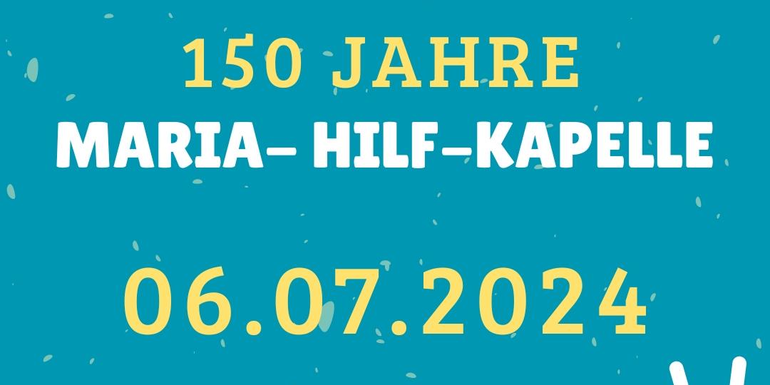 150 Jahr Maria-Hilf-Kapelle Rheinbrohl